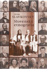 Slavkovsk Peter: Slovensk etnografia