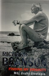 Branson Richard: Finding my virginity. Mj druh ivotopis.
