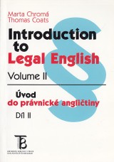 Chrom Marta, Coats Thomas: Introduction to Legal English II.vod do prvnick anglitiny