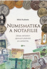Kudweis Milo: Numismatika a notafilie