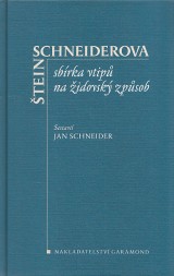 Schneider Jan zost.: tein Schneiderova sbrka vtip na idovsk zpsob