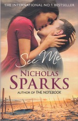 Sparks Nicholas: See Me