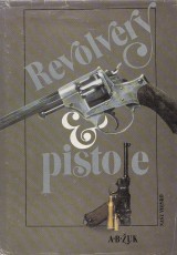 uk A.B.: Revolvery a pistole