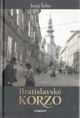 ebo Juraj: Bratislavsk Korzo