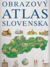 lachta Mojmr: Obrazov atlas Slovenska