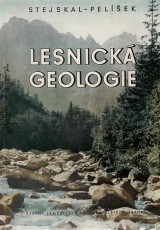 Stejskal Jan, Pelek Josef: Lesnick geologie+ mapov prloha