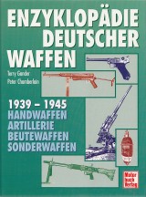Gander Terry, Chamberlain Peter: Enzyklopdie Deutscher Waffen