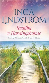 Lindstrm Inga: Svadba v Hardingsholme