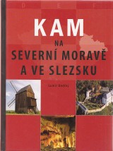 Lumr Ondej: Kam na severn Morav a ve Slezsku