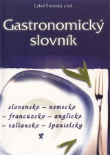 tvrteck ubo a kol.: Gastronomick slovnk