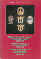 Krubl Zdenk: eskoslovensk a esk vojensk odznaky (1922-1997)