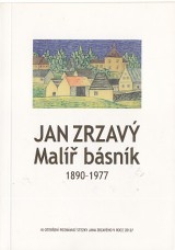Zrzav Jan: Jan Zrzav mal bsnk 1890-1977