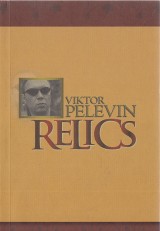 Pelevin Viktor: Relics