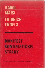 Marx Karol, Engels Fridrich: Manifest komunistickej strany