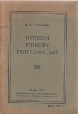 Hromdka J.L.: stedn principy protestantsk