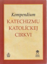 : Kompendium. Katechizmus katolckej crkvi
