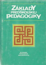 Zaporoec A.V., Markova T.A.: Zklady predkolskej pedagogiky