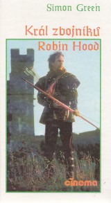 Green Simon: Krl zbojnk Robin Hood