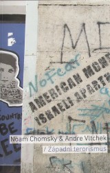 Chomsky Noam, Vltchek Andre: Zpadn terorismus