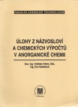 Flemr Vratislav, Holekov Eva: lohy z nzvoslov a chemickch vpot v anorganick chemii