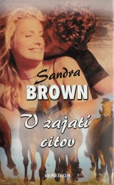 Brown Sandra: V zajat citov