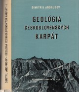 Andrusov Dimitrij: Geolgia eskoslovenskch karpt 1.-3-zv.