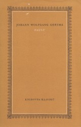 Goethe Johann Wolfgang: Faust