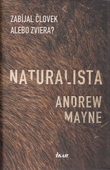 Mayne Andrew: Naturalista
