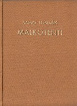 Tomik Samo: Malkotenti