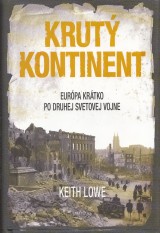 Lowe Keith: Krut kontinent