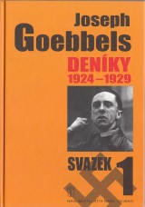 Goebbels Joseph: Denky 1924-1929 svazek 1.