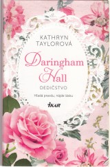 Taylorov Kathryn: Daringham Hall.Dedistvo