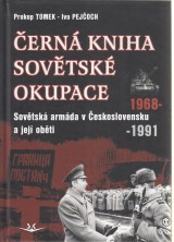 Tomek Prokop,Pejoch Ivo: ern kniha sovtsk okupace