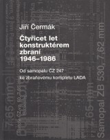 ermk Ji: tyicet let konstruktrem zbran 1946-1986