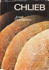 Dunajovec Jozef: Chlieb
