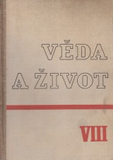 Kolařík Jaroslav a kol. red.: Věda a život VIII.roč. 1942