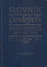 Janouek Pavel a kol.: Slovnk eskch spisovatel od roku 1945. I.-II.zv.