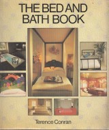 Conran Terence: The Bed and Bath Book