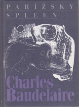 Baudelaire Charles: Parsky spleen