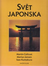 Collcutt Martin a kol.: Svt Japonska.Kulturn atlas