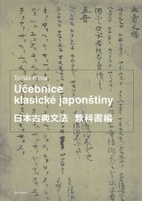 Klma Tom: Uebnice klasick japontiny+ dodatky