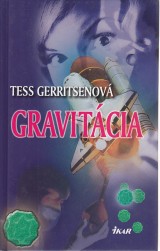 Gerritsenov Tess: Gravitcia