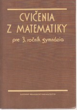 Houska Jan a kol.: Cvienia z matematiky pre 3.ro.gymnzia