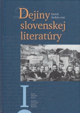 Sedlk Imrich a kol.: Dejiny slovenskej literatry I.