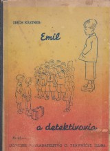 Kstner Erich: Emil a detektvovia