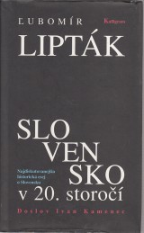 Liptk ubomr: Slovensko v 20. storo