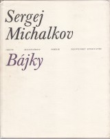 Michalkov Sergej: Bjky