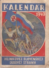 ukovi tefan zost.: Kalendr Hlinkovej slovenskej udovej strany 1940