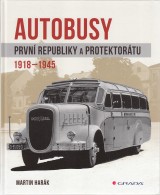 Hark Martin: Autobusy prvn republiky a protektortu 1918-1945