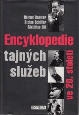 Roewer Helmut a kol.: Encyklopedie tajnch slueb ve 20.stolet
